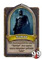a card with a picture of batman and the word nomads