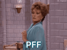 pff whatever golden girls blanche devereaux conceited