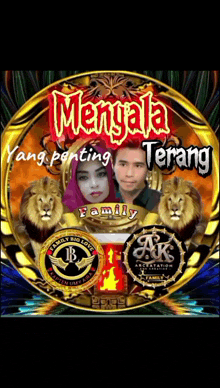 a picture of a man and a woman surrounded by lions and the words " mengala terang " on the top