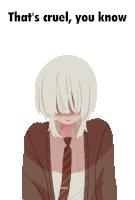 a drawing of a girl with the words " that 's cruel you know " above her