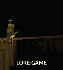 Lore Game Lore GIF