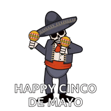 a cartoon of a skeleton holding maracas with the words happy cinco de mayo below it