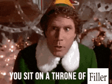 a picture of an elf with the words you sit on a throne of filler below him