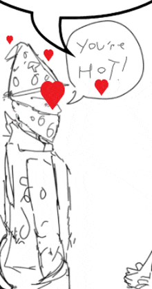 a drawing of a person with hearts on their eyes and a speech bubble that says you 're hot