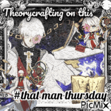 a picture that says theorycrafting on this #that man thursday picmix