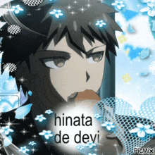 a picture of a boy with flowers and the words hinata de devi