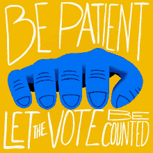 Be Patient Let The Vote Be Counted GIF - Be Patient Let The Vote Be Counted Idle Hand GIFs