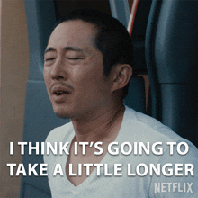 I Think Its Going To Take A Little Longer Anny Cho GIF - I Think Its Going To Take A Little Longer Anny Cho Steven Yeun GIFs