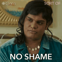 No Shame Sabi Mehoob GIF - No Shame Sabi Mehoob Sort Of GIFs