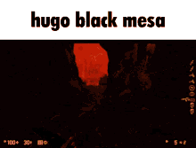 Hugo Black Mesa GIF - Hugo Black Mesa GIFs