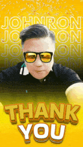 a poster that says thank you with a man wearing sunglasses on it