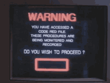 Warning You Hace Accessed A Code Red File GIF