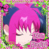 a picture of a girl with pink hair and the words you sticky