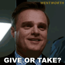 Give Or Take Michael Mears GIF - Give Or Take Michael Mears Wentworth GIFs