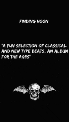 a skull with bat wings is on a black background with the words finding hoon written above it .