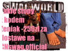 a poster for swag world has a picture of a man smoking a cigarette