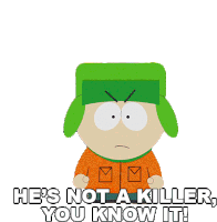 Hes Not A Killer You Know It Kyle Broflovski Sticker - Hes Not A Killer You Know It Kyle Broflovski South Park Stickers