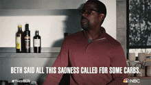 Beth Said All This Sadness Called For Some Carbs Randall Pearson GIF - Beth Said All This Sadness Called For Some Carbs Randall Pearson Sterling K Brown GIFs