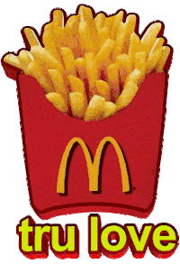 Mc Donalds Fries Sticker - Mc Donalds Fries Tru Love Stickers