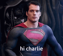 Hi Charlie Charlie GIF - Hi Charlie Charlie Superman GIFs