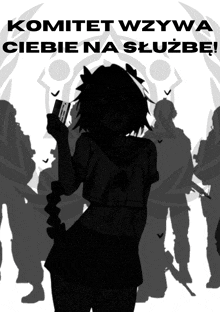 a silhouette of a girl holding a card with the words komitet wywa ciebie na sluzbe written above her