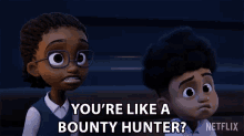 Youre Like A Bounty Hunter Lisa GIF - Youre Like A Bounty Hunter Lisa Sean GIFs