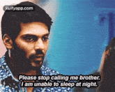 Please Stop Calling Me Brother.Gif GIF