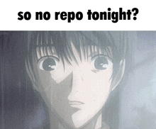 a picture of a boy in the rain with the words so no repo tonight