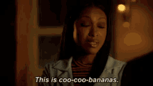 What I Always Say GIF - Rosewood Coo Coo Bananas GIFs