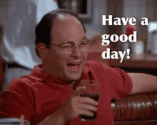 George Constanza Have A Good Day GIF - George Constanza Have A Good Day Seinfeld GIFs
