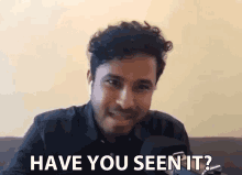 Have You Seen It Abish Mathew GIF - Have You Seen It Abish Mathew Did You See It GIFs