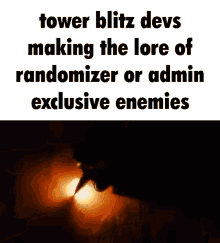 Tower Blitz Devs GIF - Tower Blitz Devs Enemies GIFs