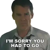 a man in a suit and tie is saying i 'm sorry you had to go