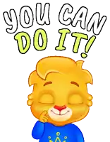 a cartoon lion giving a thumbs up with the words you can do it above him