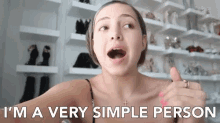 Im A Very Simple Person Simple GIF