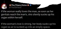 a tweet from the titans vision says that if the woman really loves the man