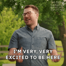 I'M Very Very Excited To Be Here Andrew GIF - I'M Very Very Excited To Be Here Andrew The Great Canadian Baking Show GIFs