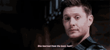 Jensen Ackles She Learned From The Best GIF - Jensen Ackles She Learned From The Best Talking GIFs