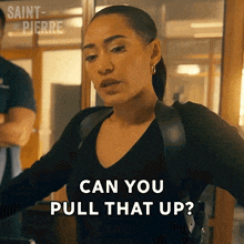 a woman says " can you pull that up " while standing in front of a window