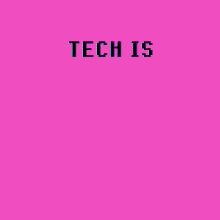 tech high tech shit shitty pink