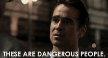 These Are Dangerous People Vicious GIF - These Are Dangerous People Dangerous Danger GIFs