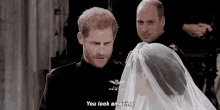 You Look Amazing Royal Wedding GIF - You Look Amazing Royal Wedding Bride GIFs