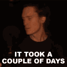 It Took A Couple Of Days Per Fredrik Asly GIF - It Took A Couple Of Days Per Fredrik Asly Pellek GIFs