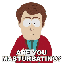 are you masturbating ryan valmer south park up the down steroid s8e3