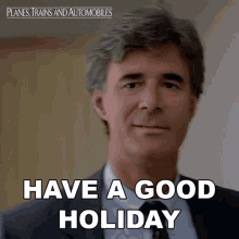 Have A Good Holiday John GIF