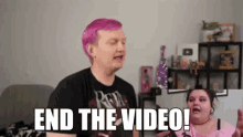 End The Video GIF - End The Video GIFs