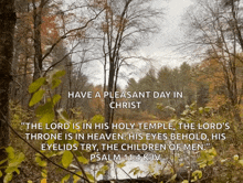 a quote from psalm 114 kjv is displayed on a picture of trees