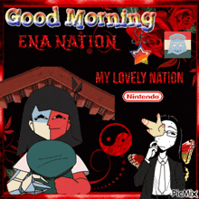 a nintendo greeting card that says good morning ena nation