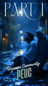 a man with angel wings sits in the rain on the cover of part 1 universe community peuc