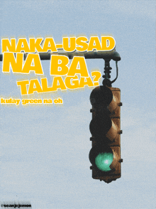a sign that says naka-usad na ba talaga